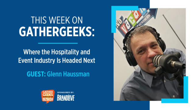 Podcast: Where the Hospitality and Event Industry Is Headed Next (Episode 201) 